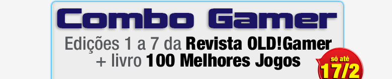 Combo Gamer - Edições 1 a 7 da Revista OLD!Gamer + livro OS 100 Melhore Jogos